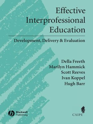 cover image of Effective Interprofessional Education